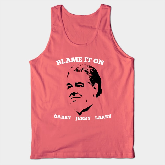 Blame it on Jerry Tank Top by Migs